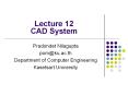 Lecture 12 CAD System PowerPoint PPT Presentation