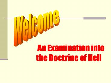 Annihilation View of Hell     (conditionalism)