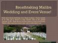 Wedding house rental in Malibu PowerPoint PPT Presentation