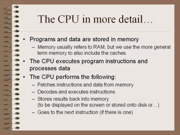 The CPU in more detail presentation | free to view