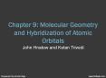 Chapter 9: Molecular Geometry and Hybridization of Atomic Orbitals PowerPoint PPT Presentation