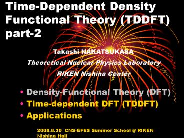 Time-Dependent Density Functional Theory (TDDFT) part-2