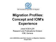 Migration Profiles: Concept and IOM