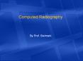 Computed Radiography PowerPoint PPT Presentation