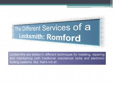 The Different Services of a Locksmith: Romford