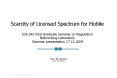 Scarcity of Licensed Spectrum for Mobile  S38.042 Post Graduate Seminar on Regulation Networking Laboratory Seminar presentation 17.11.2004 PowerPoint PPT Presentation