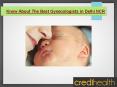 Know About The Best Gynecologists in Delhi NCR