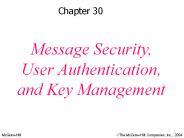 Message Security, User Authentication, and Key Management