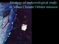Strategy of meteorological study in Venus Climate Orbiter mission PowerPoint PPT Presentation