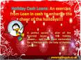 Holiday Cash Loans: An exercise from Loan in cash to enhance the cheer of the holidays!!! PowerPoint PPT Presentation