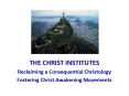 THE CHRIST INSTITUTES PowerPoint PPT Presentation