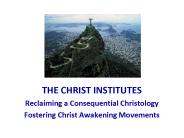 THE CHRIST INSTITUTES