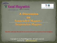 Suspension Magnet, suspended magnet