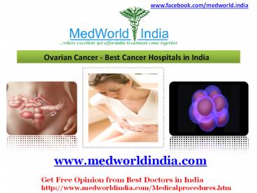 Treatment options for Ovarian Cancer at Best Cancer Hospitals in India