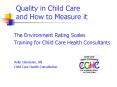 Quality in Child Care and How to Measure it PowerPoint PPT Presentation