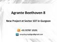 Agrante Beethoven 8 - Sector 107 Gurgaon - Agrante New project Details 9278719191