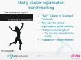 Using cluster organisation benchmarking PowerPoint PPT Presentation