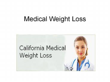 Medical Weight Loss