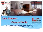 Gaur Atulyam Greater Noida 9560090047