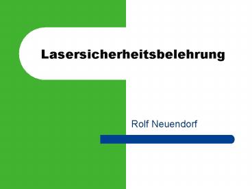 Lasersicherheitsbelehrung