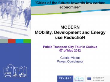 Cities of the future: towards low carbon economies