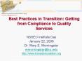 Best Practices in Transition: Getting from Compliance to Quality Services PowerPoint PPT Presentation