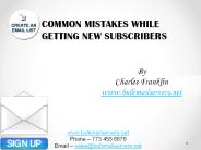 COMMON MISTAKES WHILE GETTING NEW SUBSCRIBERS