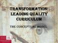 Transformation: Leading Quality Curriculum PowerPoint PPT Presentation