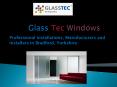 Glass Tec Windows - Double Glazing Window Deals in Leeds