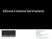 Silicone Cohesive Gel Implants