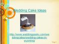 Wedding Cake Ideas PowerPoint PPT Presentation
