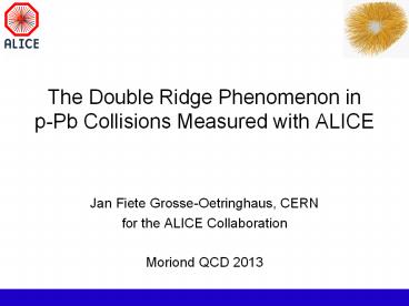 The Double Ridge Phenomenon in p-Pb Collisions Measured with ALICE