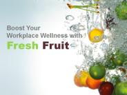 Get a Fresh Fruit Delivery to your Workplace