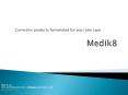 Medik8 corrective products formulated for your skin type PowerPoint PPT Presentation