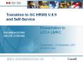 Transition to GC HRMS V.8.9 and Self-Service PowerPoint PPT Presentation