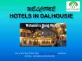 Luxury Hotels in Dalhousie PowerPoint PPT Presentation
