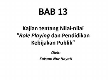 BAB 13 Kajian tentang Nilai-nilai 