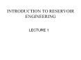 INTRODUCTION TO RESERVOIR ENGINEERING PowerPoint PPT Presentation
