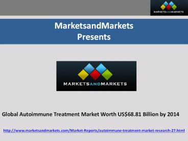 Global Autoimmune Treatment Market
