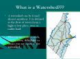 What is a Watershed??? PowerPoint PPT Presentation