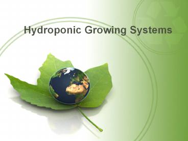 Hydroponic growing systems-Yields of Hydro with quality of Soil