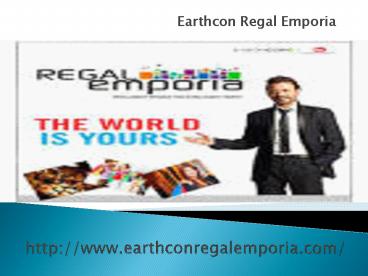 Earthcon Regal Emporia In Noida @9650268727