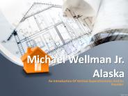 Michael Wellman Jr Alaska