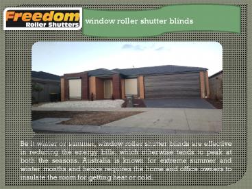 Window Roller Shutters Blinds