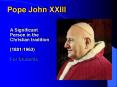 Pope John XXIII PowerPoint PPT Presentation