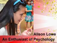 Alison Lowe An Enthusiast of Psychology