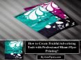How to Create Fruitful Advertising Tools with Professional Miami Flyer Printing? PowerPoint PPT Presentation