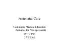 Antenatal Care PowerPoint PPT Presentation