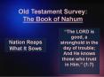 Old Testament Survey: The Book of Nahum PowerPoint PPT Presentation