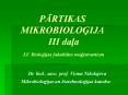PARTIKAS MIKROBIOLOGIJA III dala LU Biologijas fakultates magistrantiem PowerPoint PPT Presentation